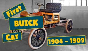 Read more about the article Buick Model B (1904 – 1909) – The First Buick Car