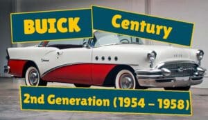 Read more about the article Buick Century 2nd Generation (1954-1958)