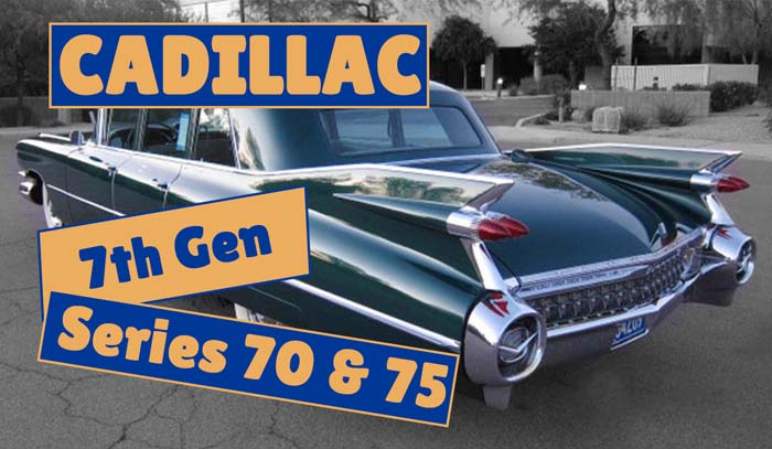 Read more about the article Cadillac Series 70/75 7th Generation (1959-1960)