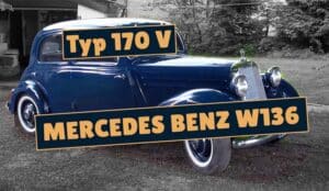 Read more about the article Mercedes Benz 170V (W136) (1936-1942)