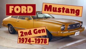 Read more about the article Ford Mustang Second Generation (1974-1978)